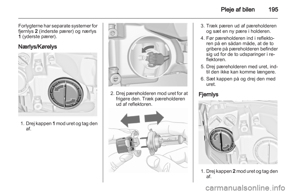 OPEL INSIGNIA 2013  Instruktionsbog (in Danish) 