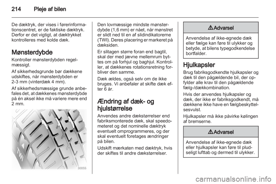 OPEL INSIGNIA 2013  Instruktionsbog (in Danish) 