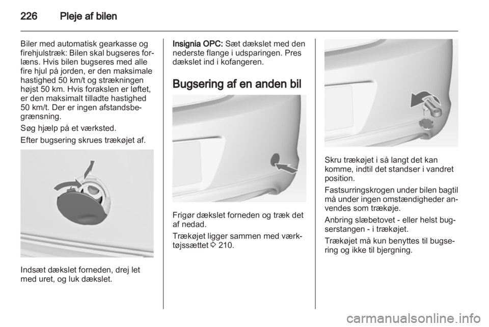 OPEL INSIGNIA 2013  Instruktionsbog (in Danish) 