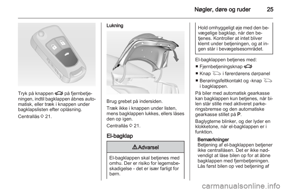 OPEL INSIGNIA 2013  Instruktionsbog (in Danish) 