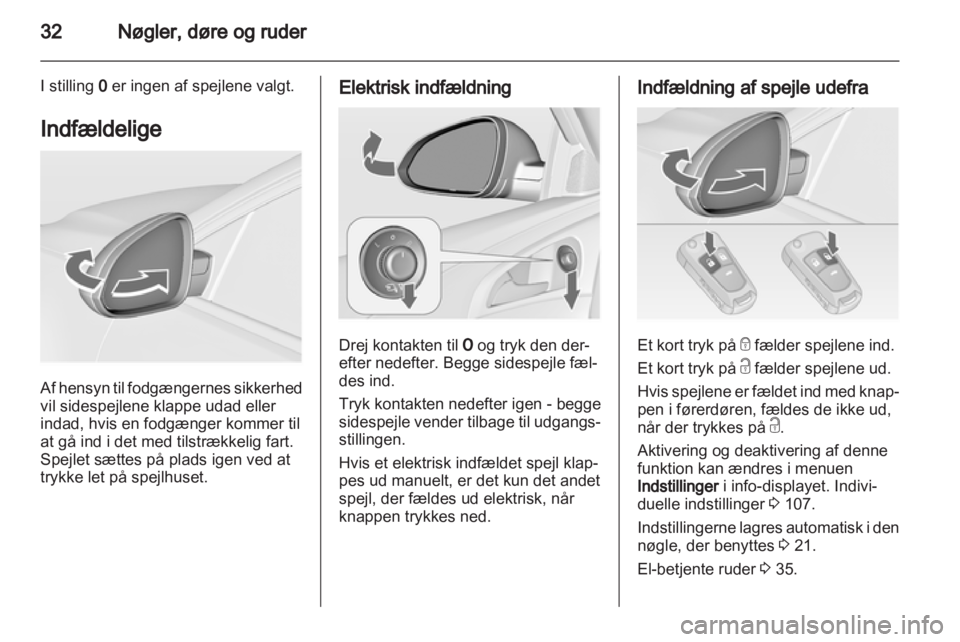 OPEL INSIGNIA 2013  Instruktionsbog (in Danish) 