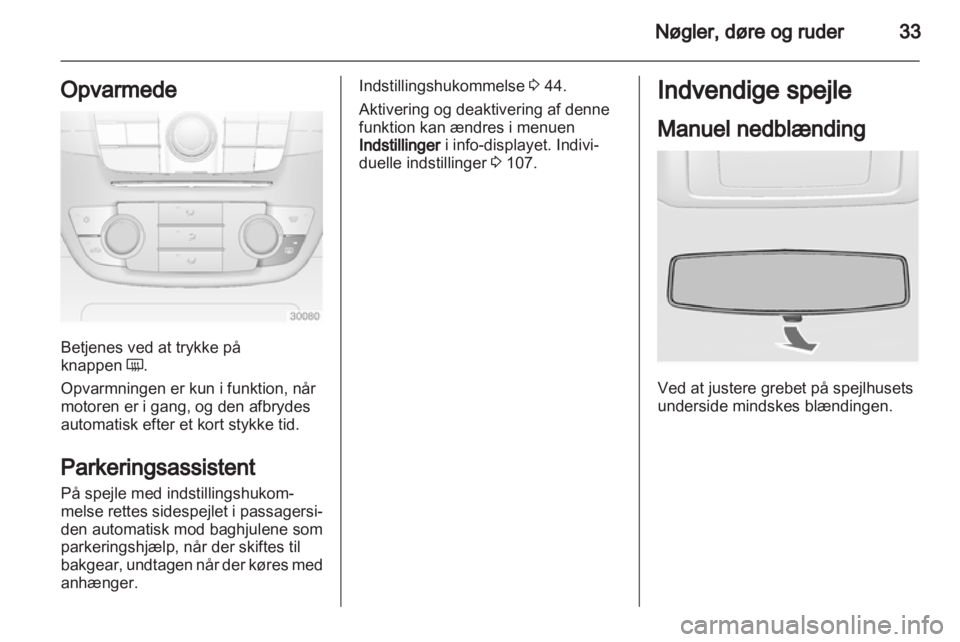 OPEL INSIGNIA 2013  Instruktionsbog (in Danish) 