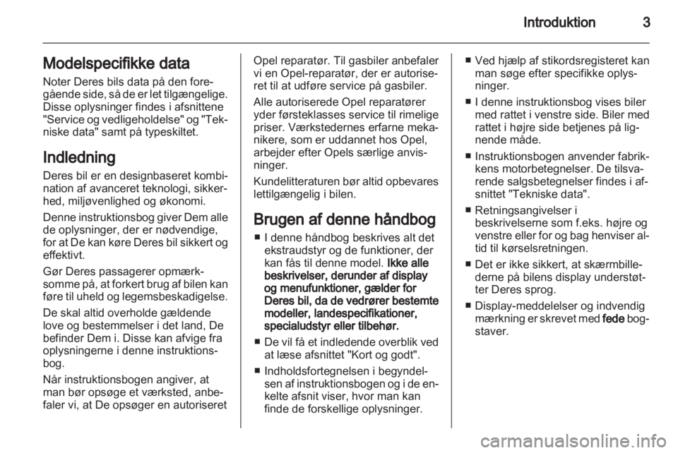 OPEL INSIGNIA 2013  Instruktionsbog (in Danish) 