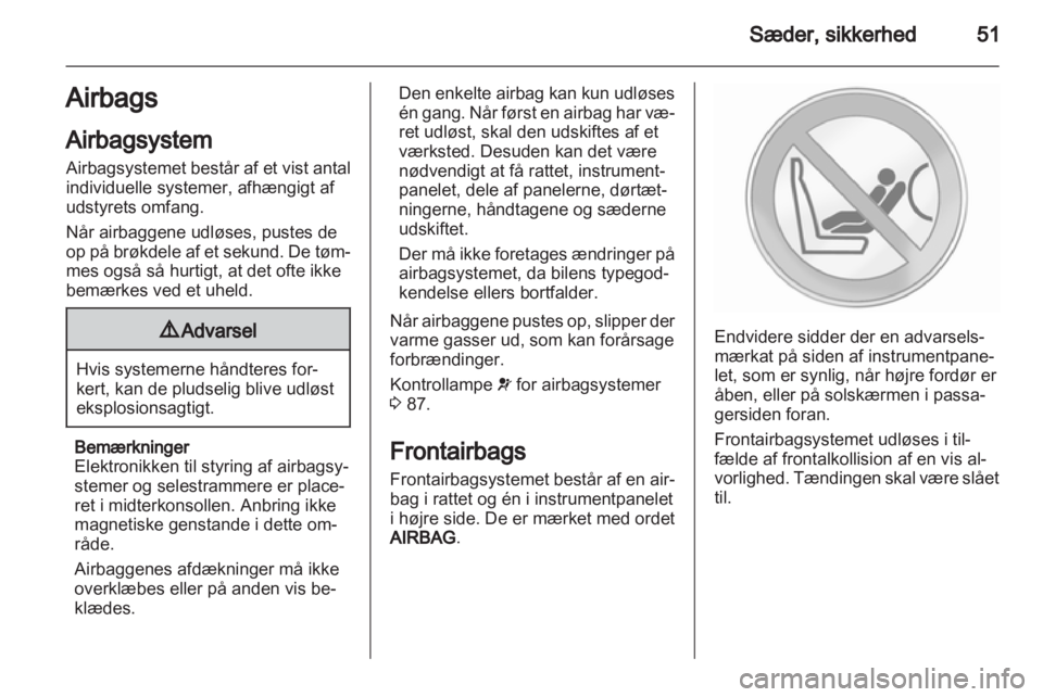 OPEL INSIGNIA 2013  Instruktionsbog (in Danish) 