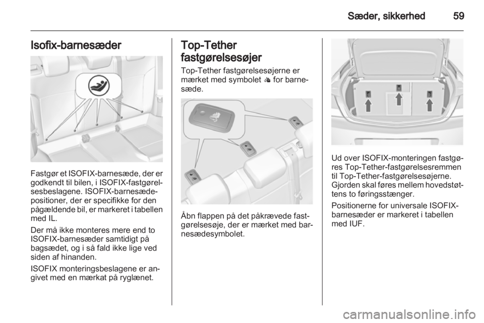 OPEL INSIGNIA 2013  Instruktionsbog (in Danish) 