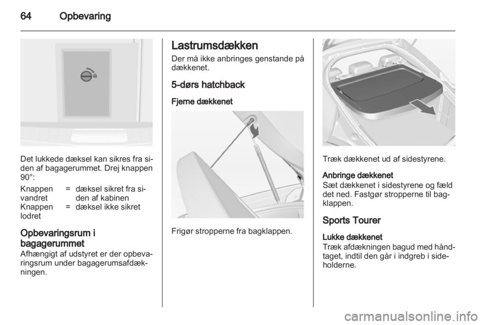 OPEL INSIGNIA 2013  Instruktionsbog (in Danish) 
