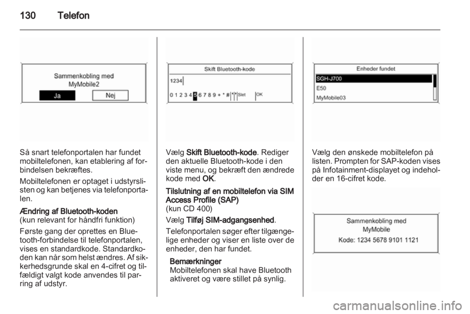 OPEL INSIGNIA 2013.5  Instruktionsbog til Infotainment (in Danish) 