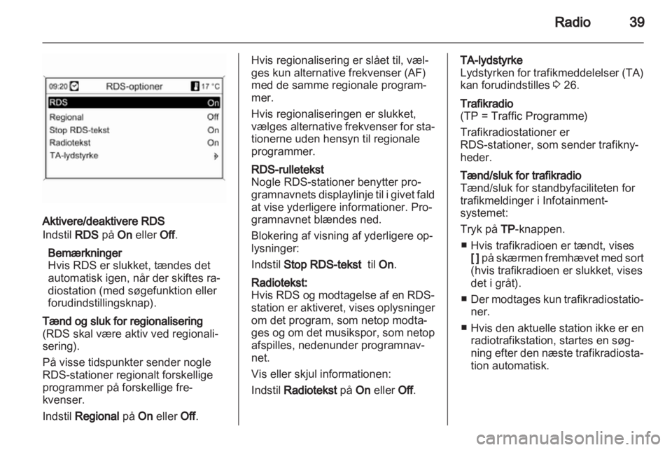OPEL INSIGNIA 2013.5  Instruktionsbog til Infotainment (in Danish) 