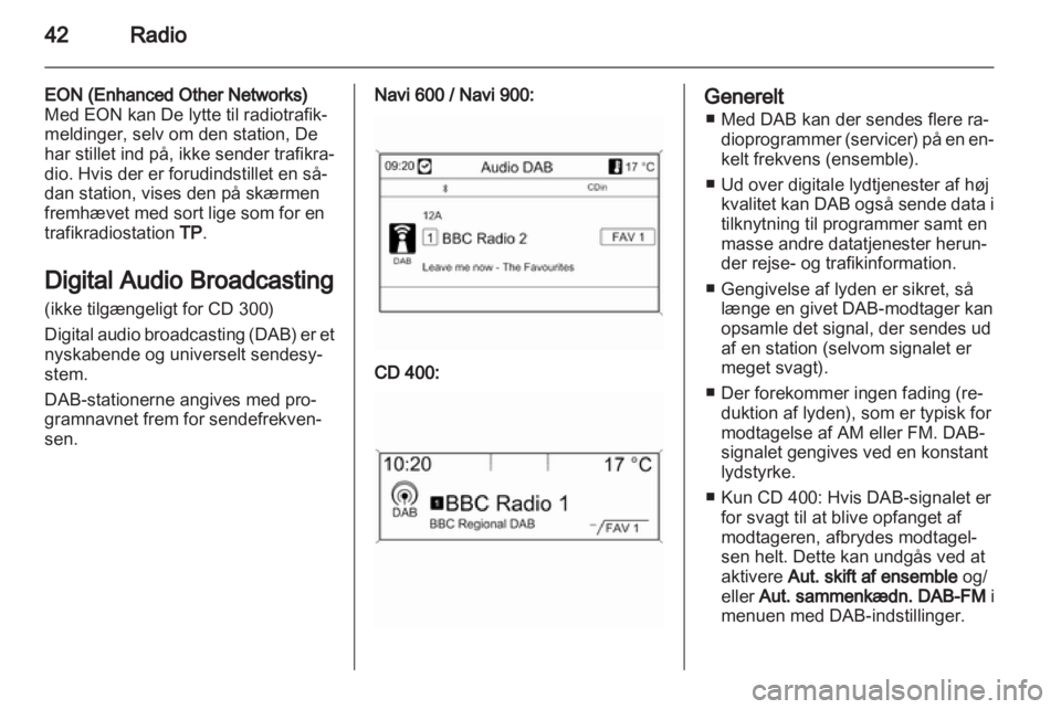 OPEL INSIGNIA 2013.5  Instruktionsbog til Infotainment (in Danish) 