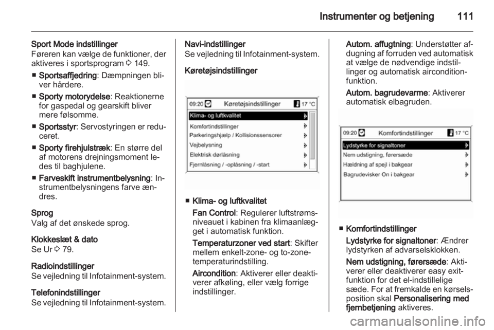 OPEL INSIGNIA 2013.5  Instruktionsbog (in Danish) 