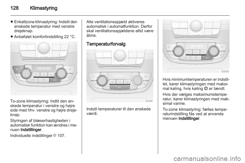 OPEL INSIGNIA 2013.5  Instruktionsbog (in Danish) 