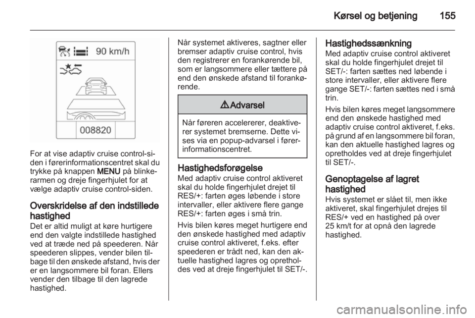 OPEL INSIGNIA 2013.5  Instruktionsbog (in Danish) 