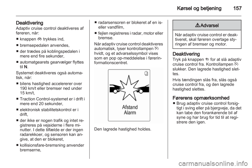 OPEL INSIGNIA 2013.5  Instruktionsbog (in Danish) 