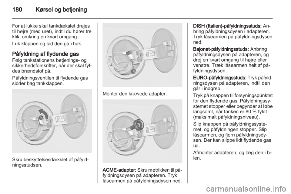 OPEL INSIGNIA 2013.5  Instruktionsbog (in Danish) 