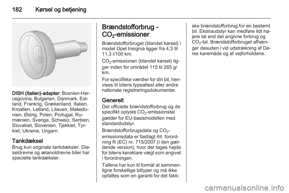OPEL INSIGNIA 2013.5  Instruktionsbog (in Danish) 
