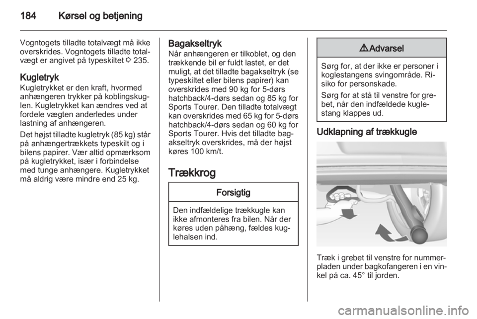 OPEL INSIGNIA 2013.5  Instruktionsbog (in Danish) 
