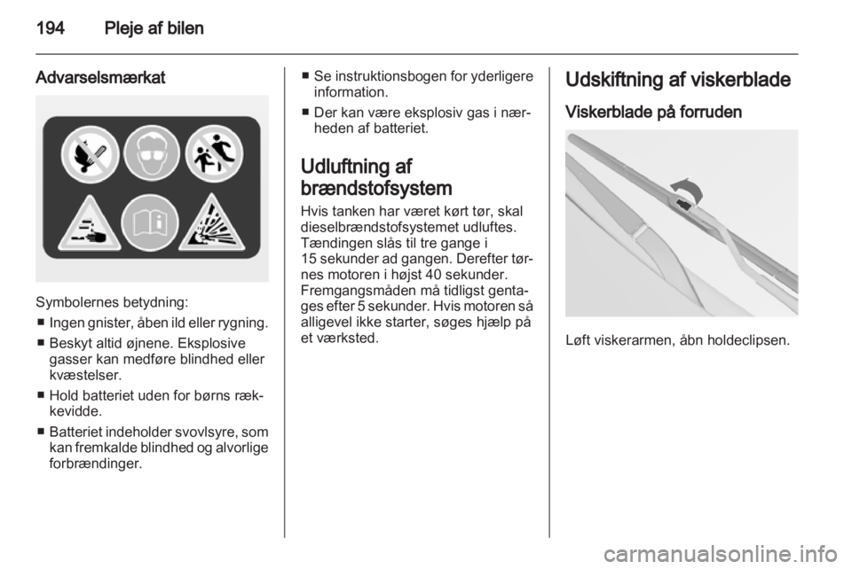 OPEL INSIGNIA 2013.5  Instruktionsbog (in Danish) 
