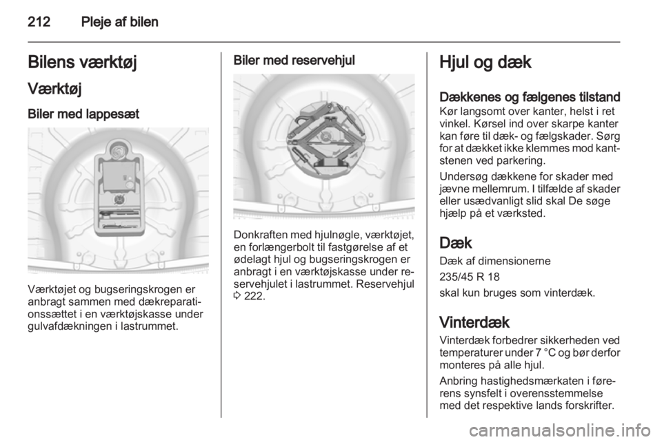 OPEL INSIGNIA 2013.5  Instruktionsbog (in Danish) 