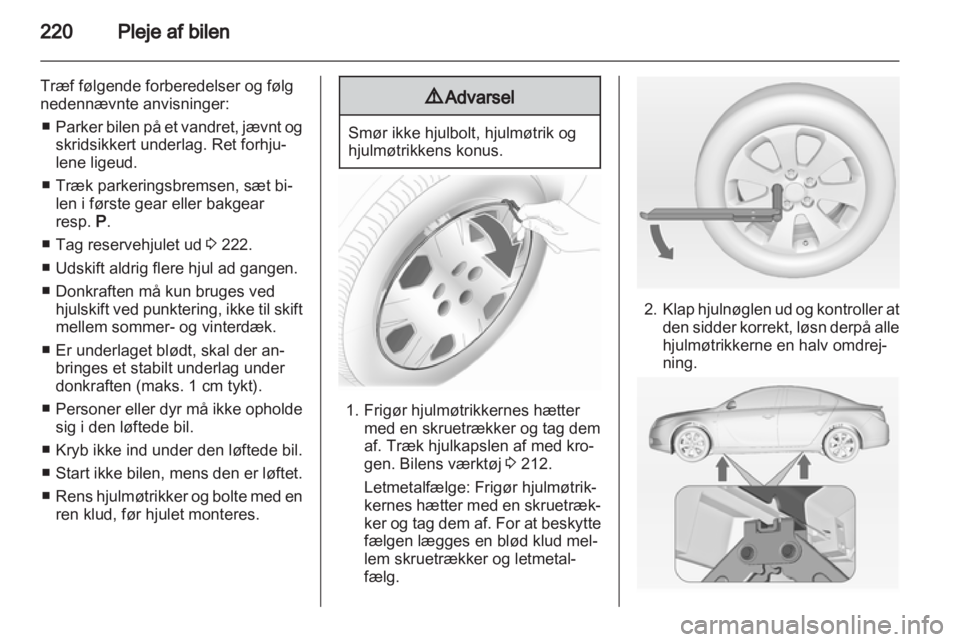 OPEL INSIGNIA 2013.5  Instruktionsbog (in Danish) 