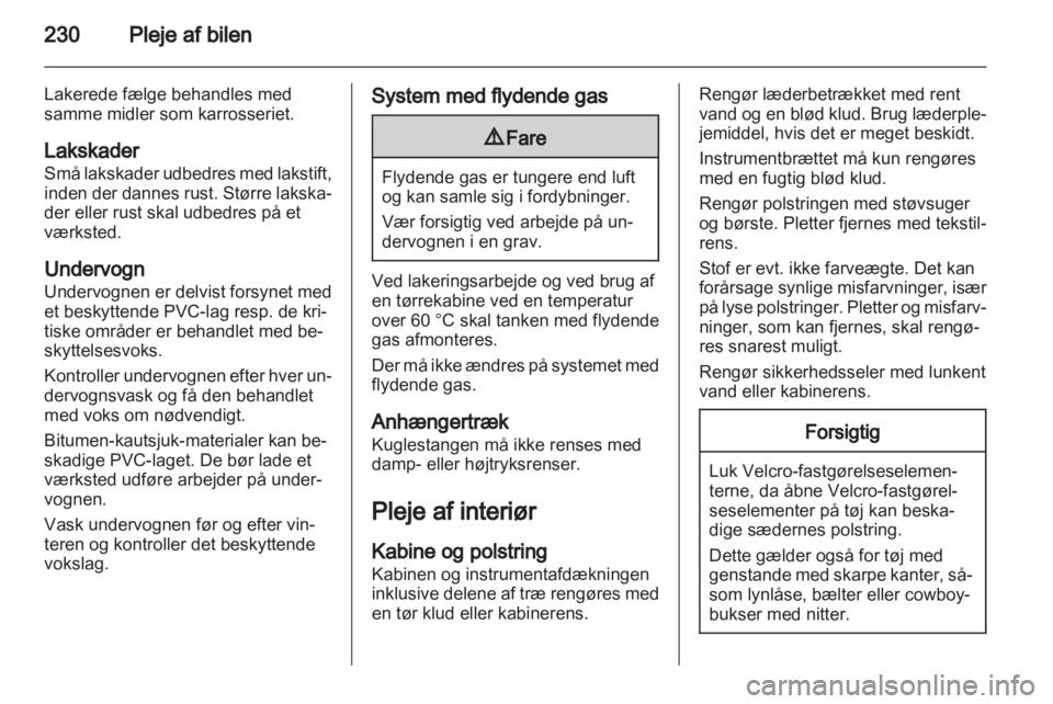 OPEL INSIGNIA 2013.5  Instruktionsbog (in Danish) 