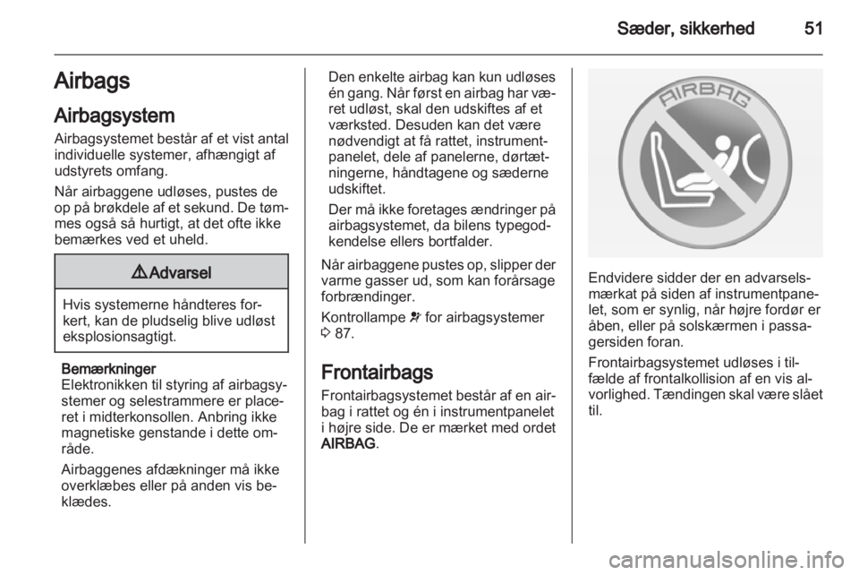 OPEL INSIGNIA 2013.5  Instruktionsbog (in Danish) 