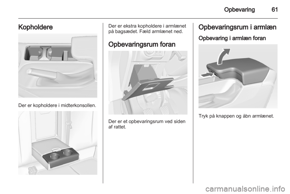 OPEL INSIGNIA 2013.5  Instruktionsbog (in Danish) 