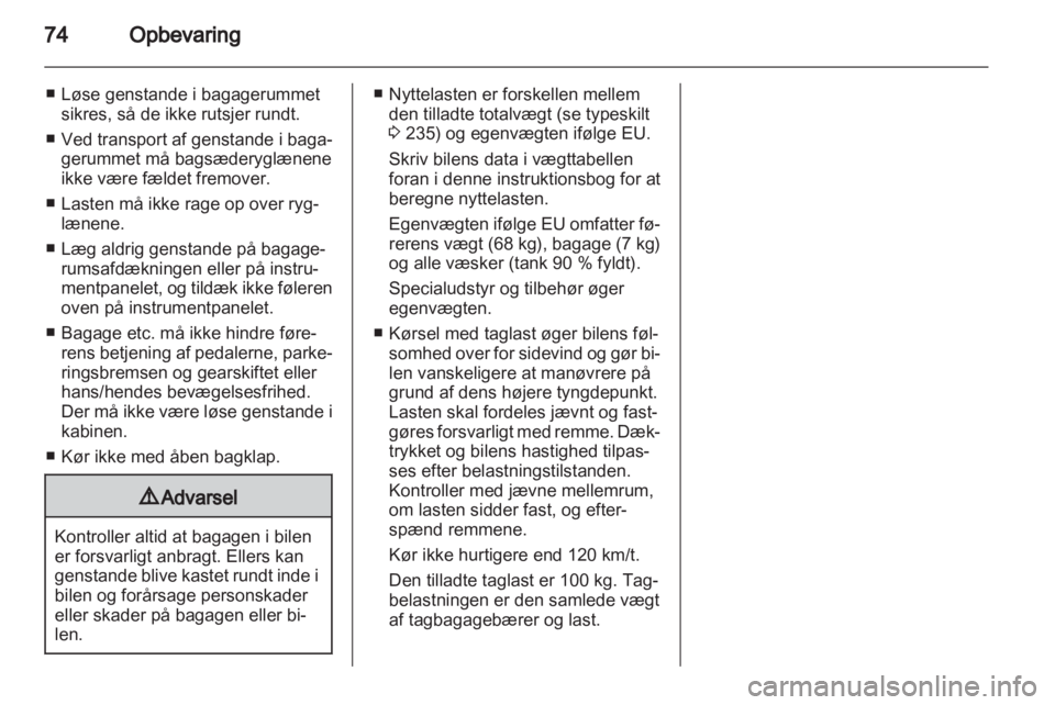 OPEL INSIGNIA 2013.5  Instruktionsbog (in Danish) 