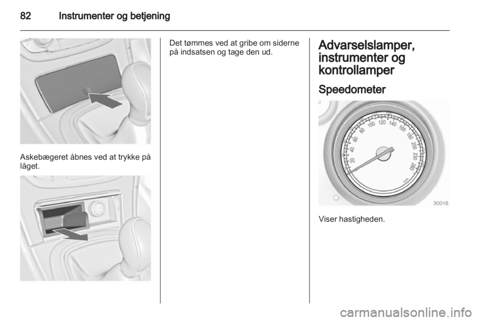 OPEL INSIGNIA 2013.5  Instruktionsbog (in Danish) 