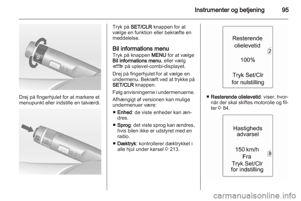 OPEL INSIGNIA 2013.5  Instruktionsbog (in Danish) 