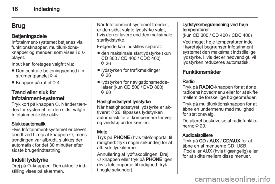 OPEL MERIVA 2011  Instruktionsbog til Infotainment (in Danish) 