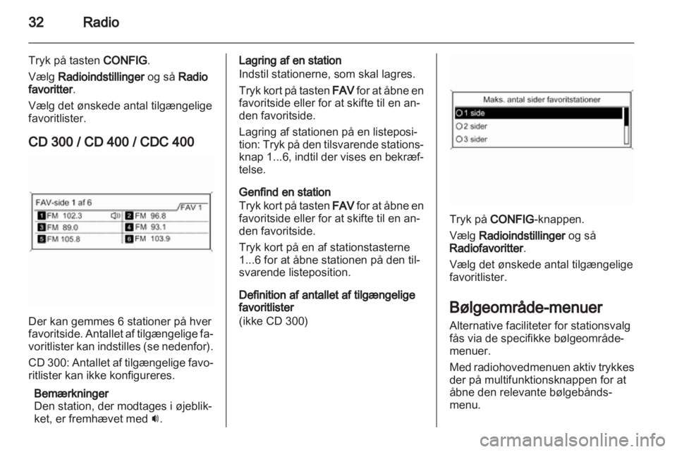 OPEL MERIVA 2011  Instruktionsbog til Infotainment (in Danish) 