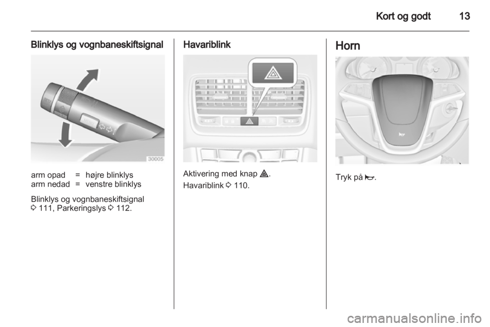 OPEL MERIVA 2011  Instruktionsbog (in Danish) 