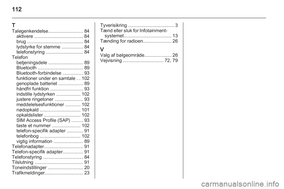 OPEL MERIVA 2011.25  Instruktionsbog til Infotainment (in Danish) 
