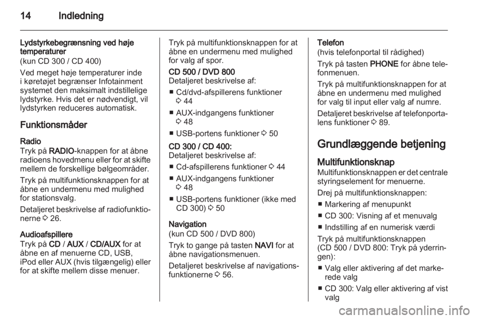 OPEL MERIVA 2011.25  Instruktionsbog til Infotainment (in Danish) 
