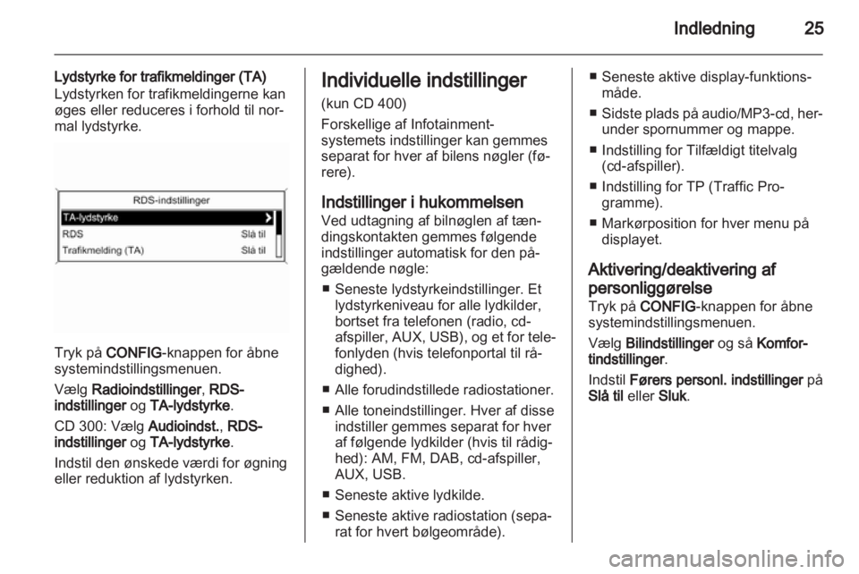 OPEL MERIVA 2011.25  Instruktionsbog til Infotainment (in Danish) 