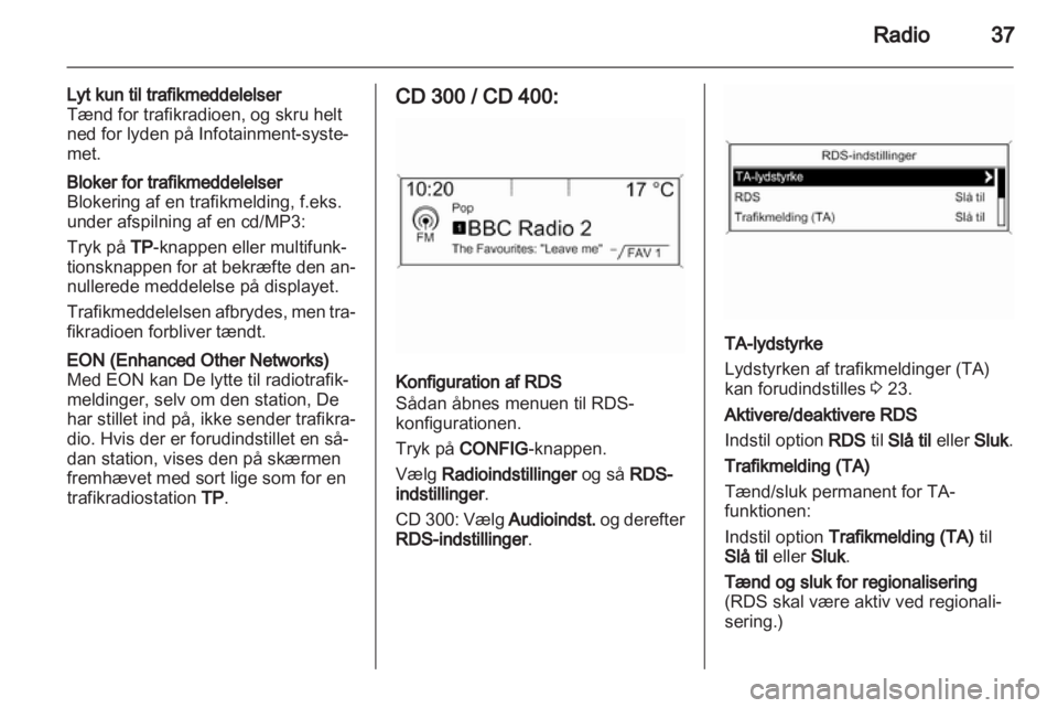OPEL MERIVA 2011.25  Instruktionsbog til Infotainment (in Danish) 