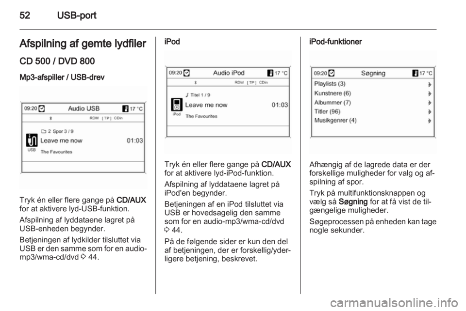 OPEL MERIVA 2011.25  Instruktionsbog til Infotainment (in Danish) 