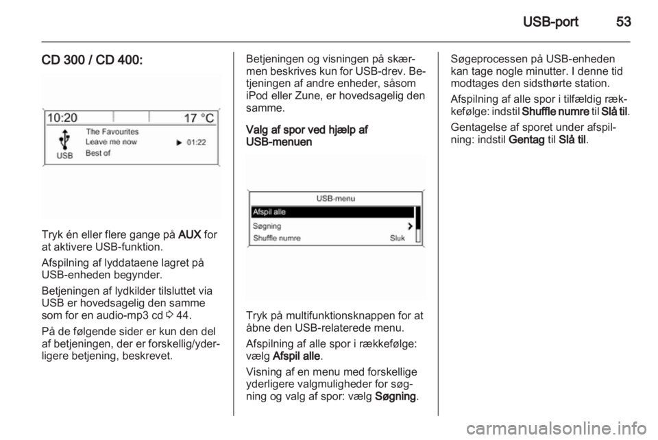 OPEL MERIVA 2011.25  Instruktionsbog til Infotainment (in Danish) 