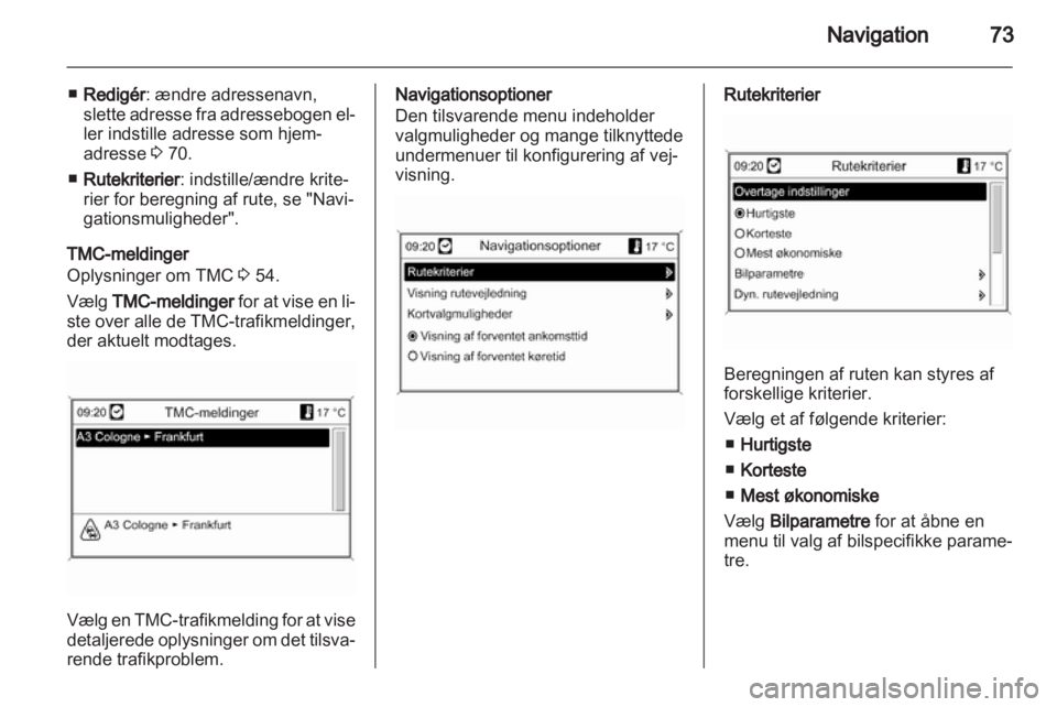 OPEL MERIVA 2011.25  Instruktionsbog til Infotainment (in Danish) 