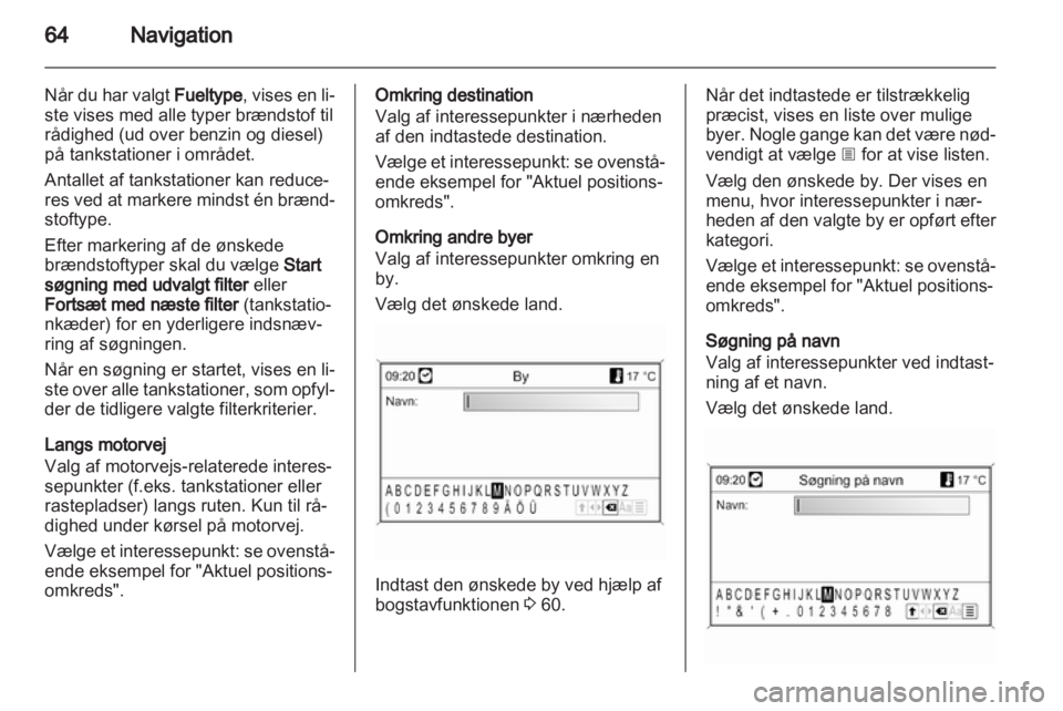 OPEL MERIVA 2011.5  Instruktionsbog til Infotainment (in Danish) 