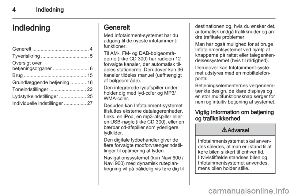 OPEL MERIVA 2012  Instruktionsbog til Infotainment (in Danish) 