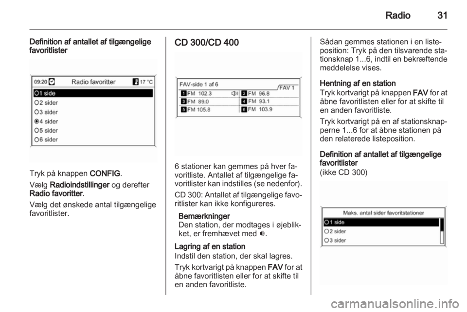 OPEL MERIVA 2012  Instruktionsbog til Infotainment (in Danish) 