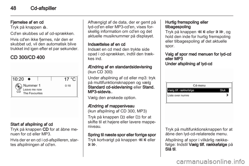 OPEL MERIVA 2012  Instruktionsbog til Infotainment (in Danish) 