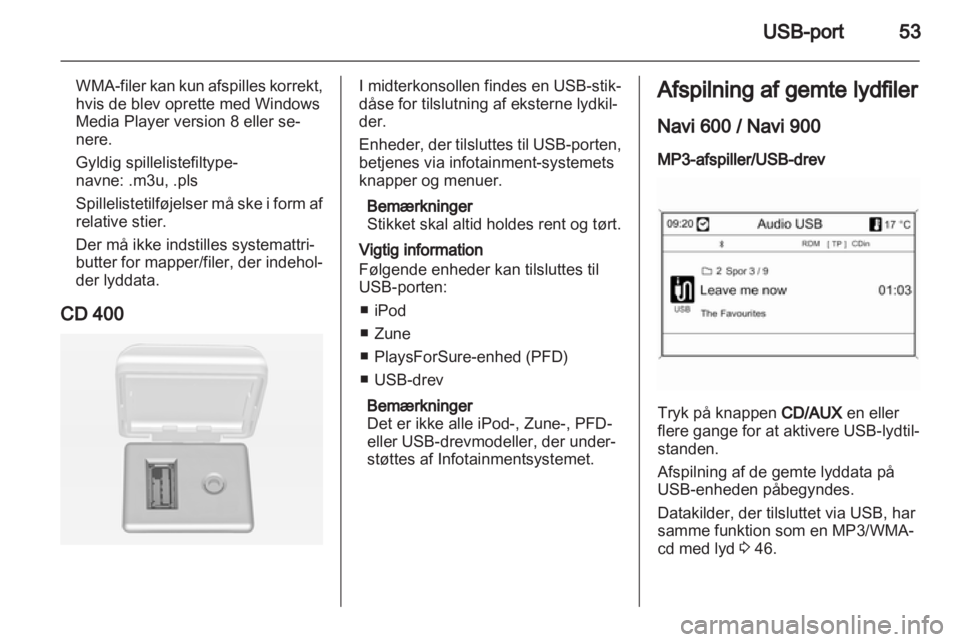 OPEL MERIVA 2012  Instruktionsbog til Infotainment (in Danish) 