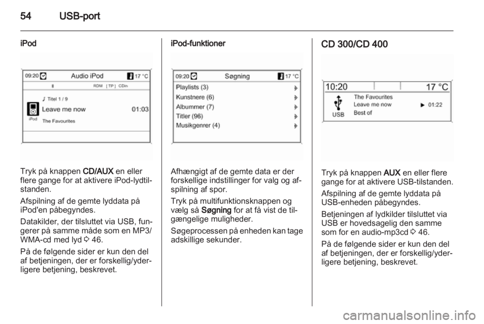 OPEL MERIVA 2012  Instruktionsbog til Infotainment (in Danish) 