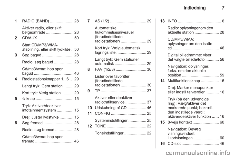OPEL MERIVA 2012  Instruktionsbog til Infotainment (in Danish) 