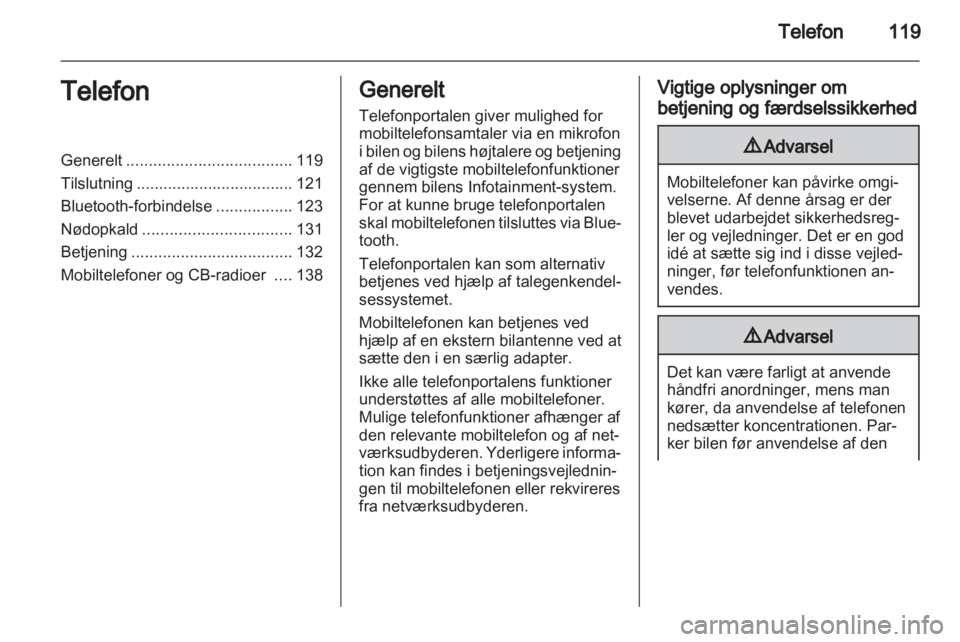 OPEL MERIVA 2012.5  Instruktionsbog til Infotainment (in Danish) 
