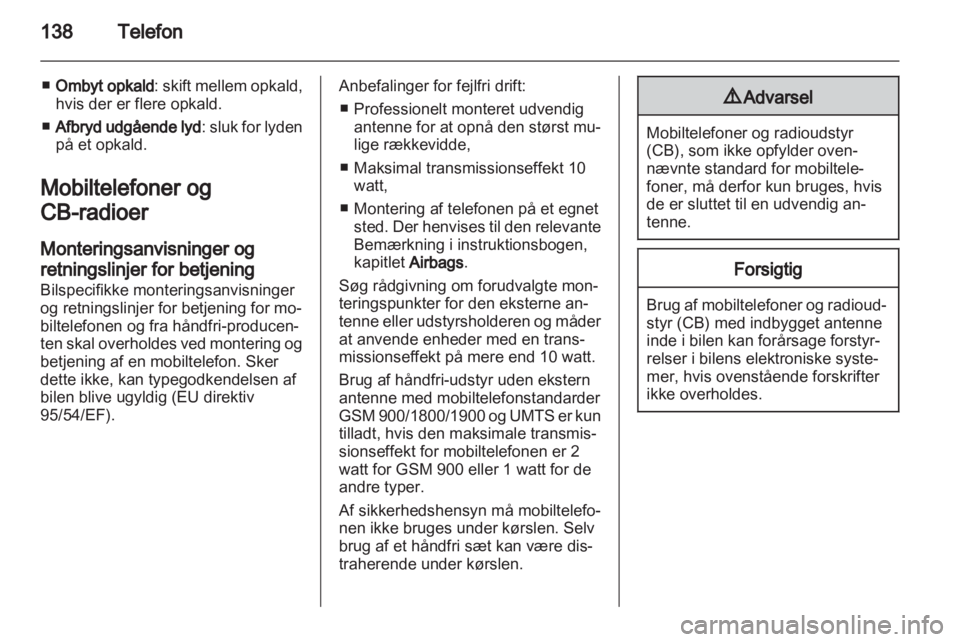 OPEL MERIVA 2012.5  Instruktionsbog til Infotainment (in Danish) 
