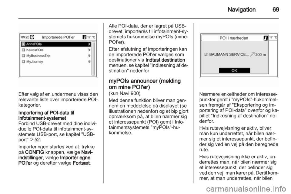 OPEL MERIVA 2012.5  Instruktionsbog til Infotainment (in Danish) 