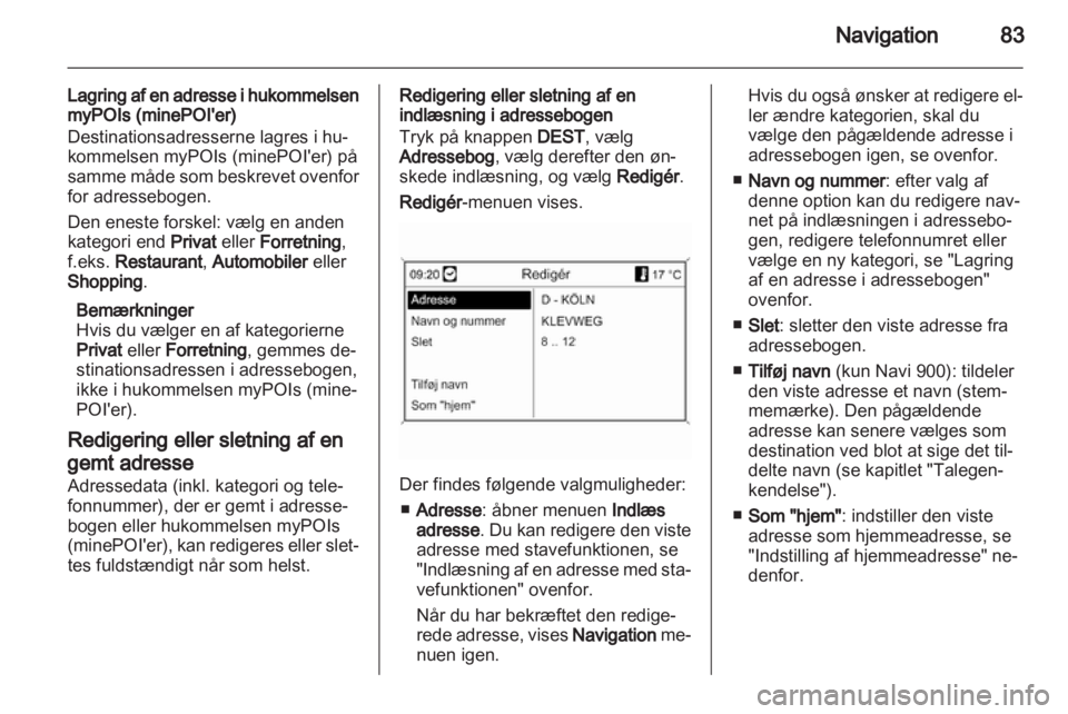 OPEL MERIVA 2012.5  Instruktionsbog til Infotainment (in Danish) 
